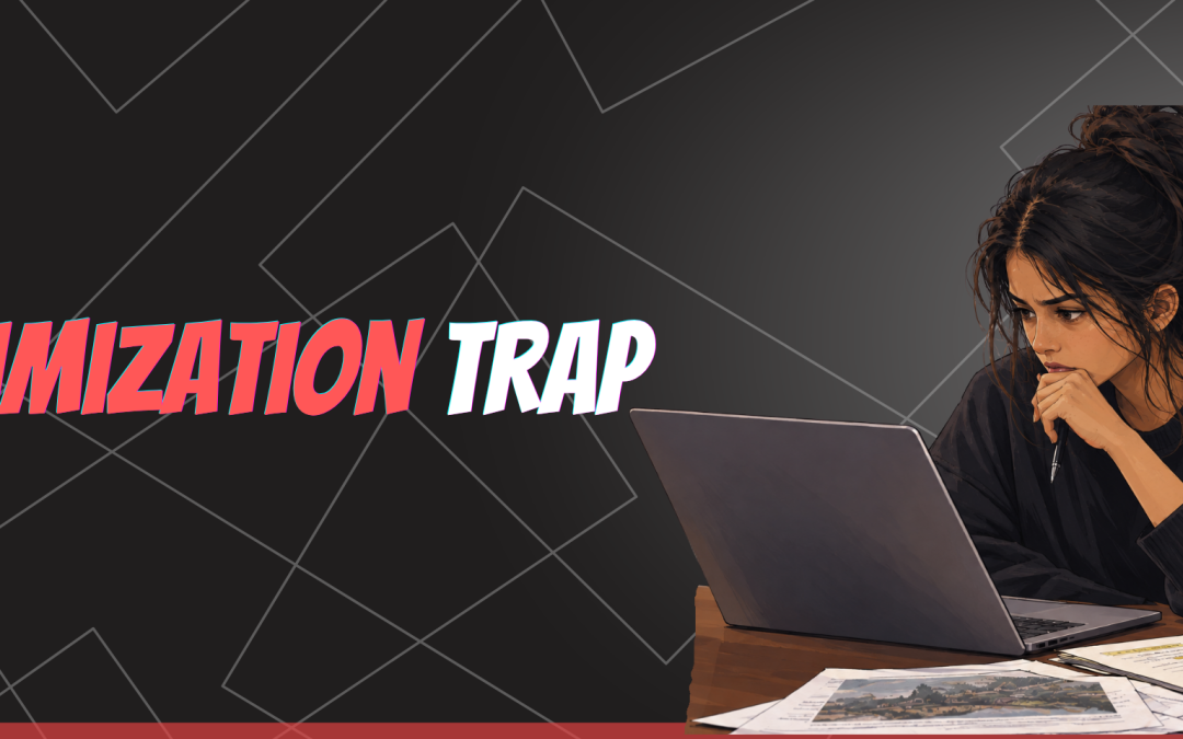 The Optimization Trap